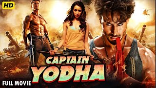 Captain Yodha - Tiger Shroff | New Blockbuster Bollywood Full Action Movie | Latest Superhit Movie