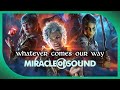 Whatever comes our way by miracle of sound baldurs gate 3 song