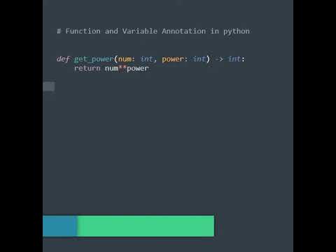 You can add annotations to the arguments and to the return value of a ...