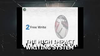 Virtual Writers' Room E3: The High Impact  Writing System