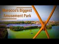 Morocco's Biggest Theme Park!  Parc Sindibad Overview