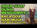 doa nabi musa melintas lautan saat dikejar firaun