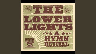 Video thumbnail of "The Lower Lights - Where Can I Turn for Peace?"