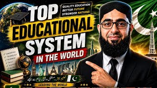  Top Educational Systems in the World 🌍 | Global Education Ranking|Best Education Systems