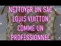 Nettoyer un sac louis vuitton comme un professionnel