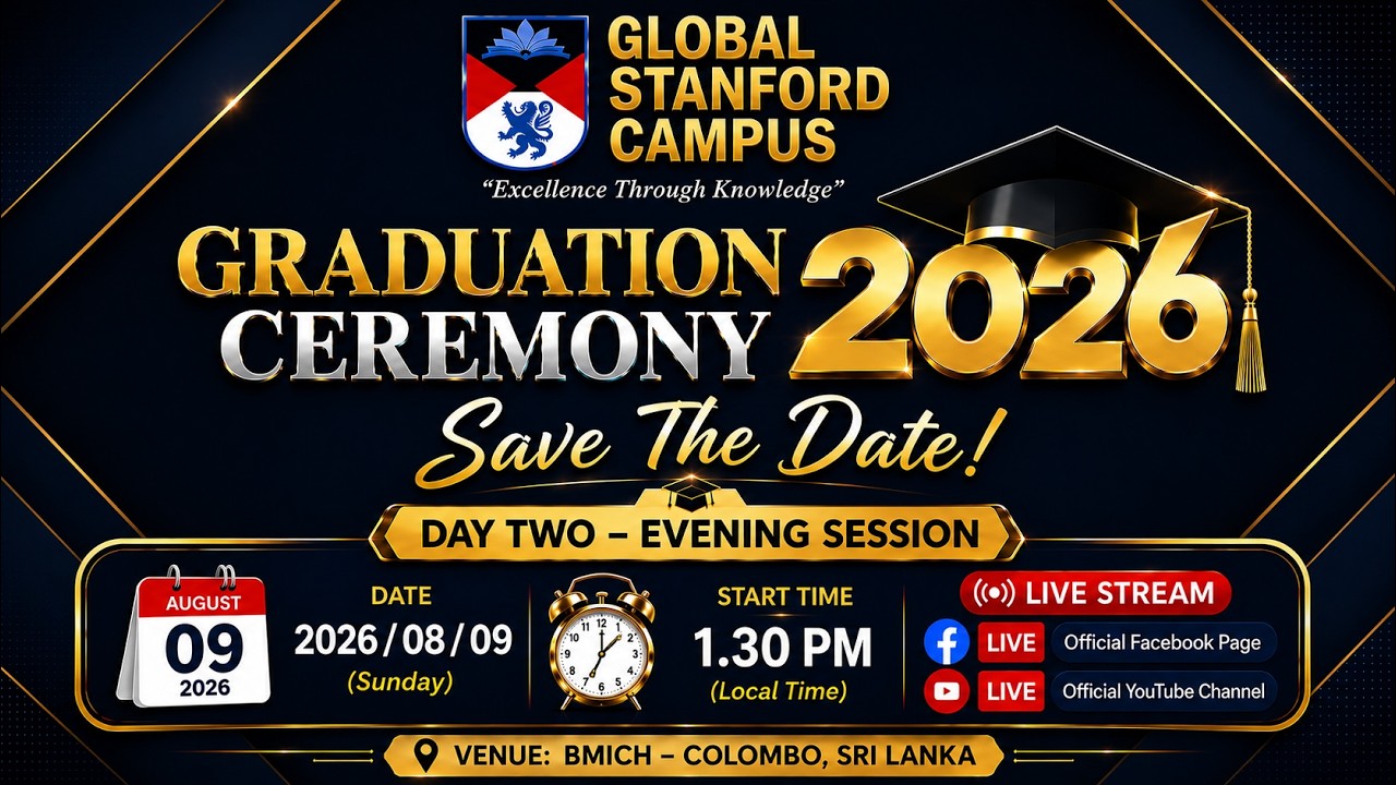 🎓 Global Stanford Campus – Annual Graduation Ceremony 2026 - (2026/08/09 - Evening Session )🎓