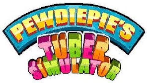 [No Root] PewDiePie’s Tuber Simulator APK MOD | DAKOTVMUSIC