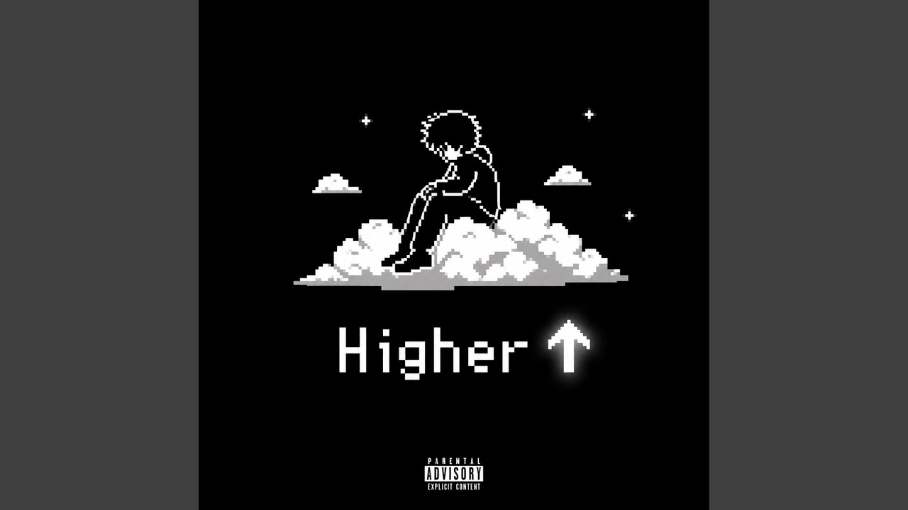Watch Higher on YouTube Watch Higher on YouTube