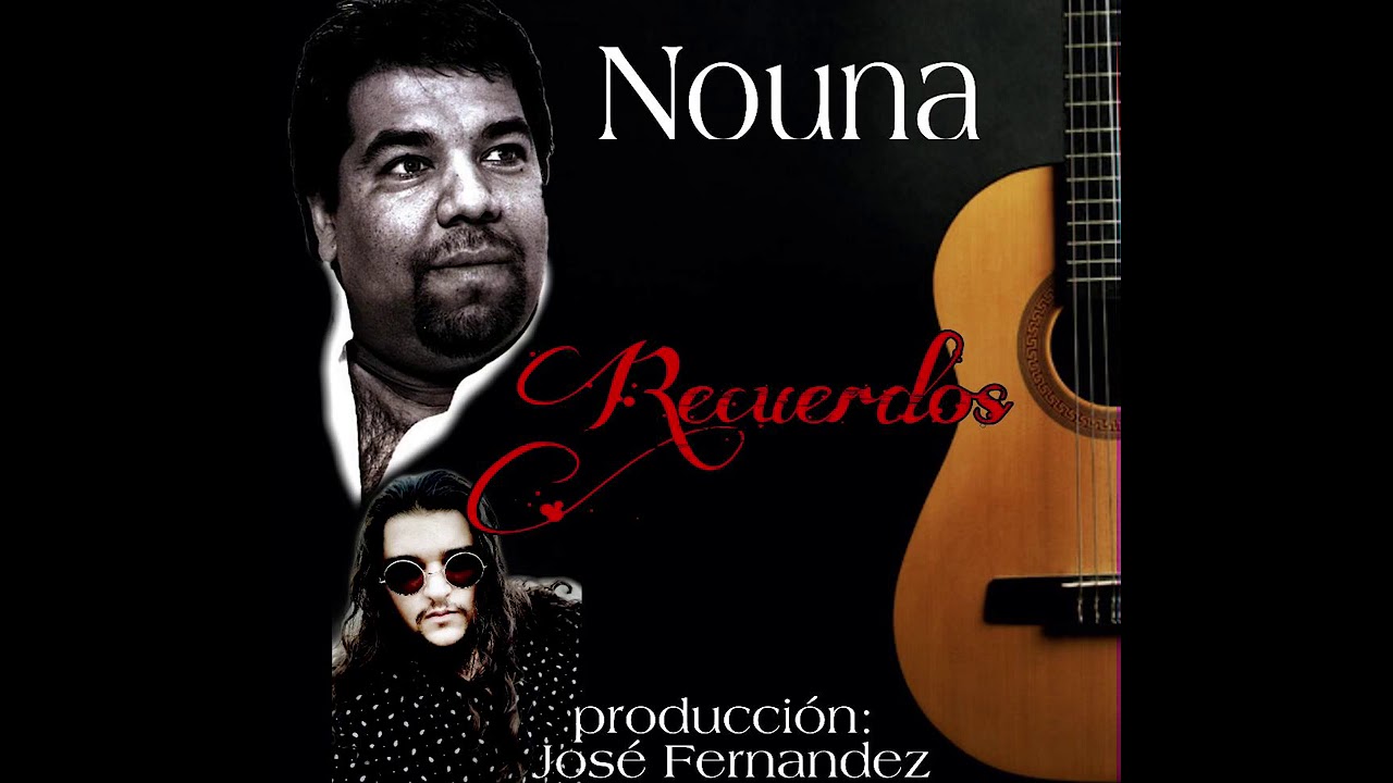 Nouna Y José Fernández Recuerdos 2021