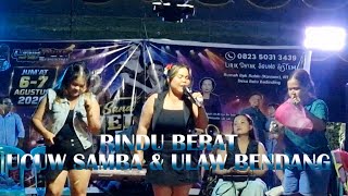 RINDU BERAT _ UCUW SAMBA _ ULAW BENDANG NAPU SAHUR REMIX 2026