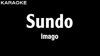 Imago - Sundo (Karaoke Version)