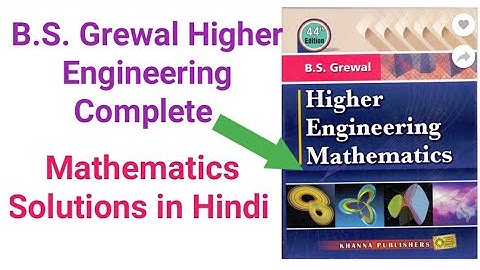 B.S. Grewal Higher Engineering Complete Solutions in Hindi