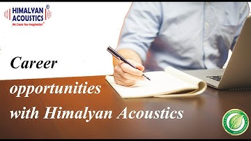Career opportunities with Himalyan Acoustics