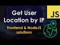 Get user location by ip address  javascript tutorial