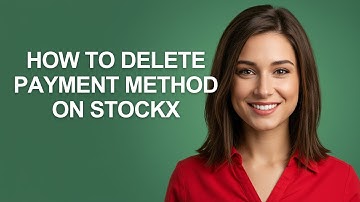 How To Delete Payment Method On Stockx - AshleyHowTo