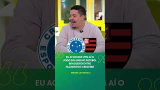 CRUZEIRO X FLAMENGO VAI SER O JOGO DO ANO DO FUTEBOL BRASILEIRO? | #shorts | ge.globo