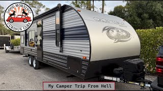 My Camper Trip From Hell