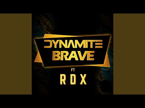 Ver Brave Remix Rdx (feat. Rdx) en YouTube