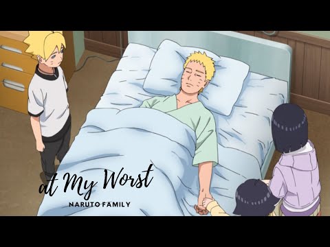 Naruto & Hinata Uzumaki Family - At My Worst| Boruto AMV