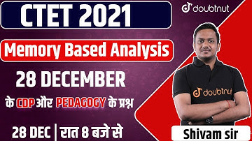 CTET 2021 Answer Key Paper | Memory Based Analysis | CDP Pedagogy Exam Paper Questions & Solution