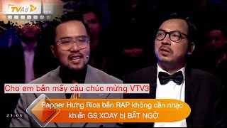AI LÀ TRIỆU PHÚ Rapper Hưng Rica bắn RAP không cần nhạc khiến GS XOAY bị BẤT NGỜ