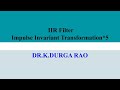 🔷️Digital Filter || IIR filter || Impulse Invariant Transformation * 5 || DSP