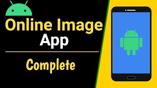 Online image App Tutorial in Android Studio - Android App Development Tutorial in Hindi screenshot 4