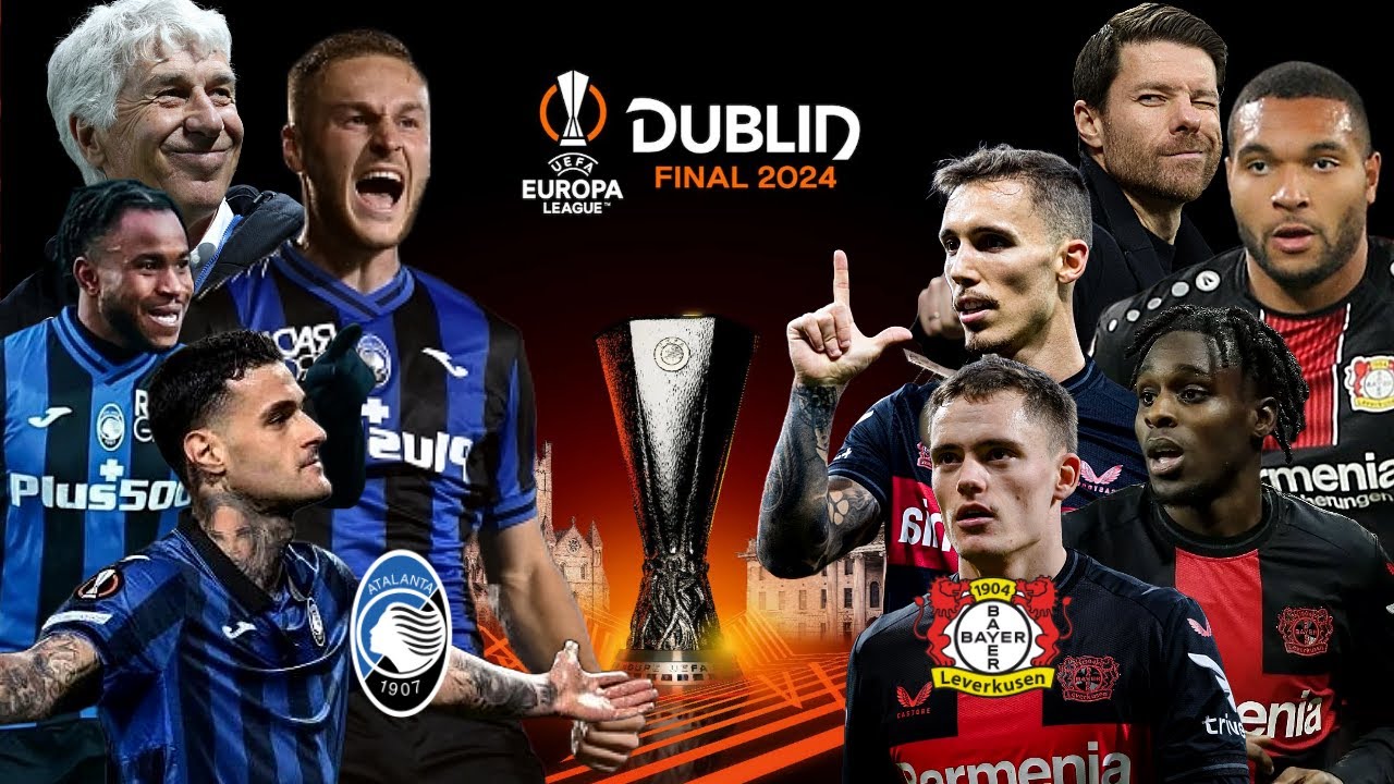 UEFA Europa League Final 2024 Atalanta vs Bayer Leverkusen [LIVE