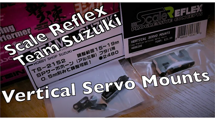 Scale Reflex Vertical Servo Mount, Team Suzuki Servo Horn Install and Review