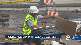 U.S. Post Office Distribution Center shut down after partial collapse in Tampa