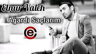 Elnur Valeh- Agardi saclarim (Yeni  2020) Resimi