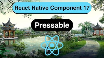 Pressable Made Easy with React Native [In 13 Minutes] - 2023