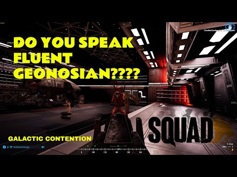 SQUAD Galactic Contention: DO YOU SPEAK FLUENT GEONOSIAN???