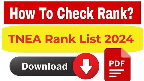 TNEA Rank List 2024 | TNEA rank list 2024 pdf download