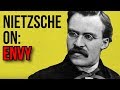 Nietzsche envie