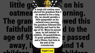 Cowboy’s Secret To Long Life Leaves A Big Surprise Behind#funny #joke #humor