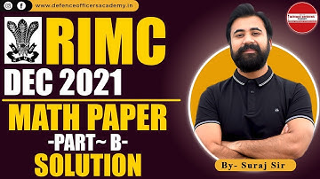 RIMC DEC 2021 | MATH PAPER SOLUTION | PART B | LIVE🔴 | #DOA #RIMC #RMS #SAINIK