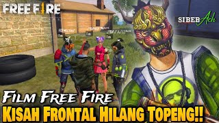 Film Pendek FF | Kisah Frontal Gaming!! Kehilangan Topeng!!