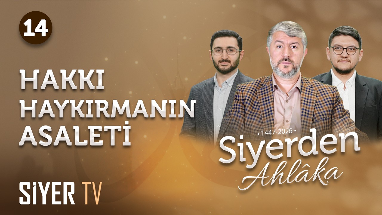 Hz. Peygamber (sas) ve Cesaret | Siyerden Ahlâka 14. Bölüm