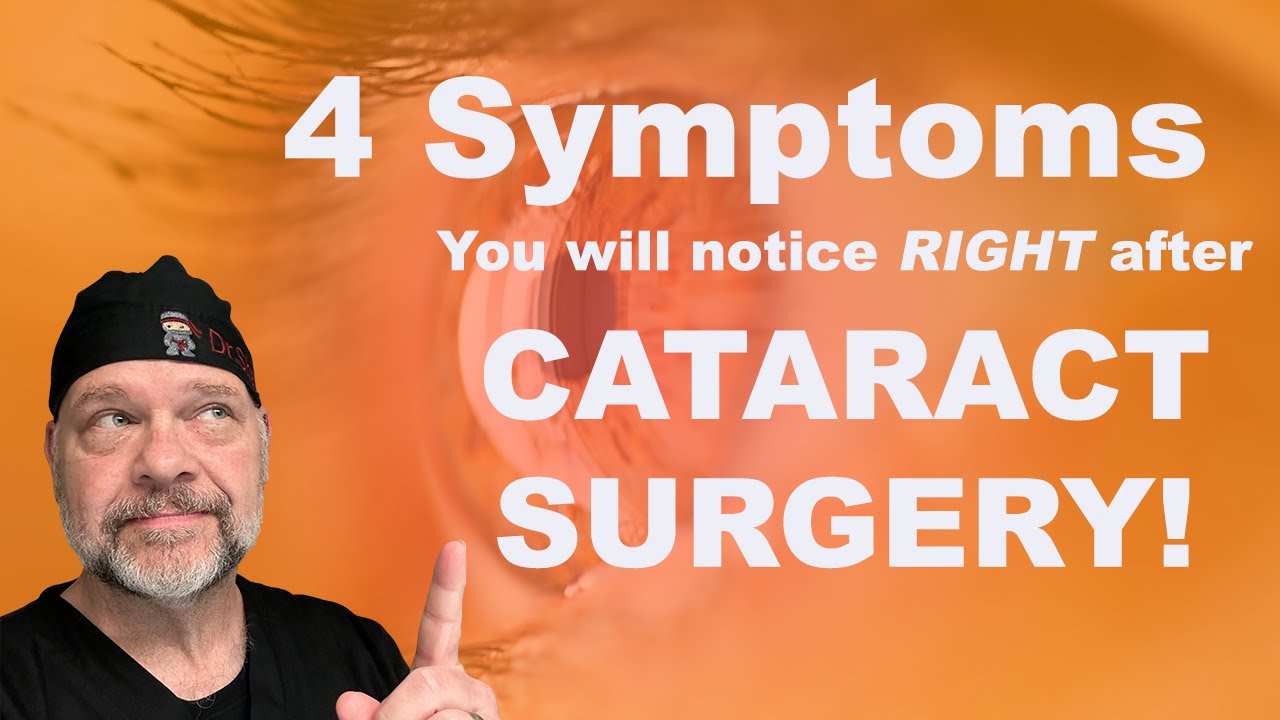Expect these 4 things after Cataract Surgery! YouTube