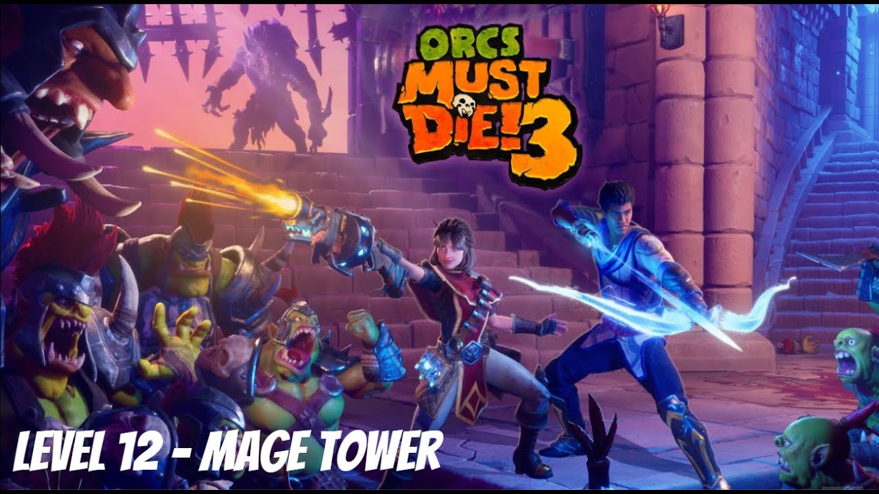 Orcs Must Die 3 Level 12 Mage Tower 5 Skulls Nightmare - YouTube