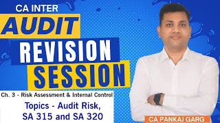 Full 🔥Inter Audit Revision🔥 | Ch. 3 - Risk Assessment & Internal Control (Part - I)📚 | CA Pankaj Garg🎓 Guide