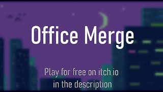 Office Merge - The Game - Trailer