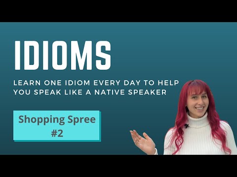 Video: In the shopping spree meaning?