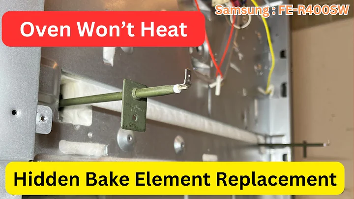 How to Replace A Hidden Bake Element on Samsung Oven