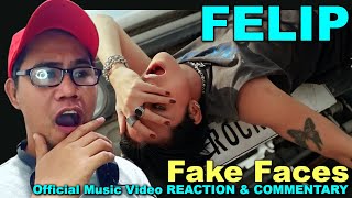FELIP - 'Fake Faces' Official Music Video REACTION