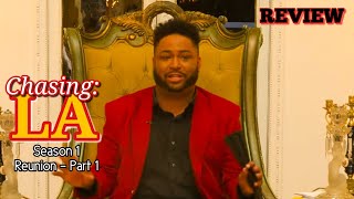 review Chasing La  Season 1 Reunion  Part 1 recap