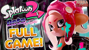 Splatoon 2 Octo Expansion Full Game Walkthrough!