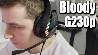 Обзор игровой гарнитуры Bloody G230p c подсветкой NEON