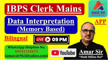 IBPS Clerk Mains 2021 | Data Interpretation Set-II | Memory Based-2018 | By Amar Sir